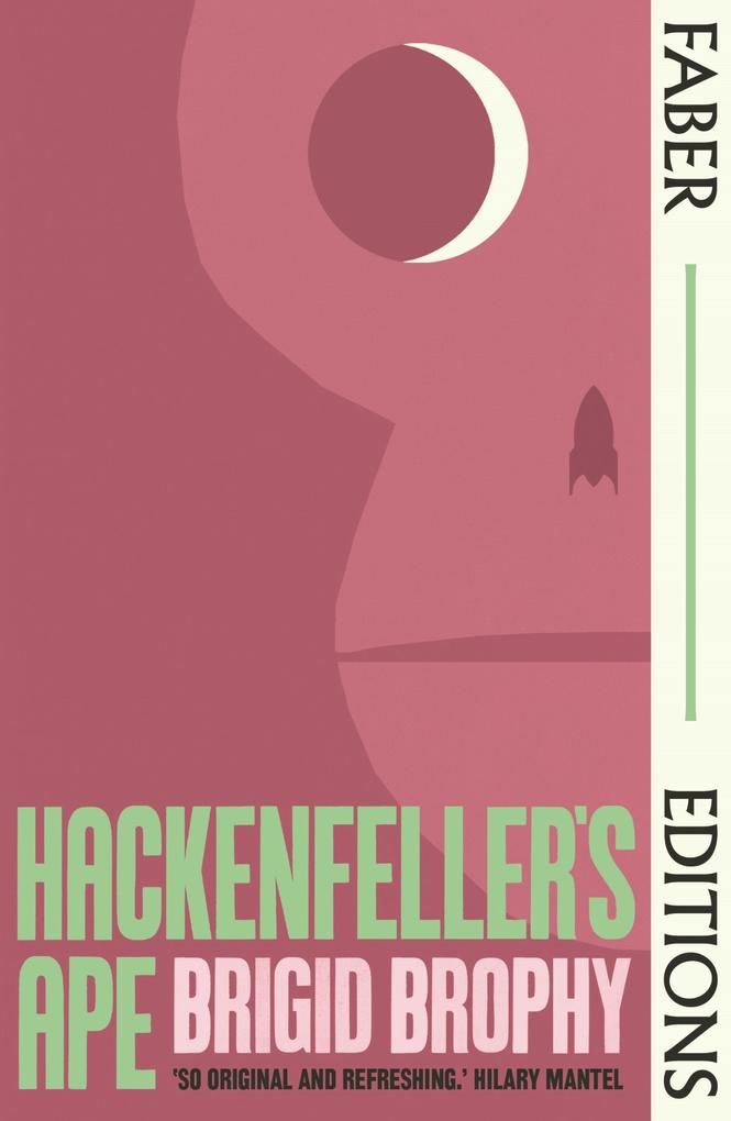 Produktbild: Hackenfeller's Ape (Faber Editions) | Brigid Brophy