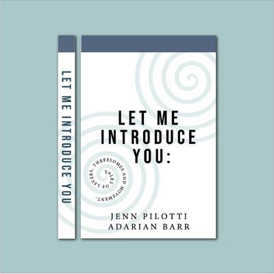 Produktbild: Let Me Introduce You | Adarian Barr, Jenn Pilotti