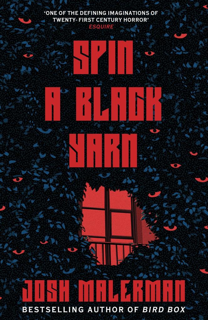 Produktbild: Spin a Black Yarn | Josh Malerman