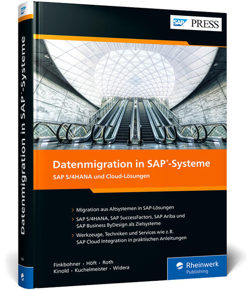 Produktbild: Datenmigration in SAP-Systeme | Frank Finkbohner, Michael Roth, Martina Höft, Jonas Kinold, Wolfgang Kuchelmeister