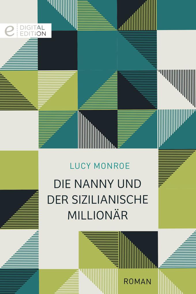Produktbild: Die Nanny und der sizilianische Millionär | Lucy Monroe