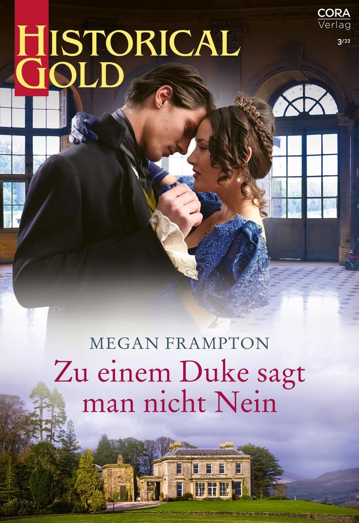 Produktbild: Zu einem Duke sagt man nicht Nein | Megan Frampton