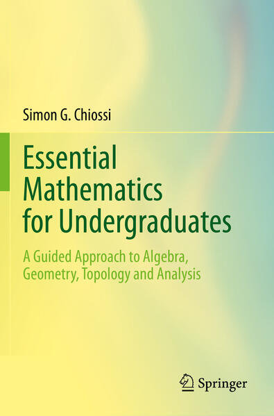 Produktbild: Essential Mathematics for Undergraduates | Simon G. Chiossi