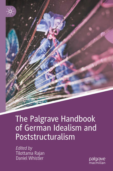 Produktbild: The Palgrave Handbook of German Idealism and Poststructuralism