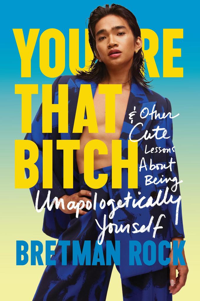 Produktbild: You're That B*tch | Bretman Rock