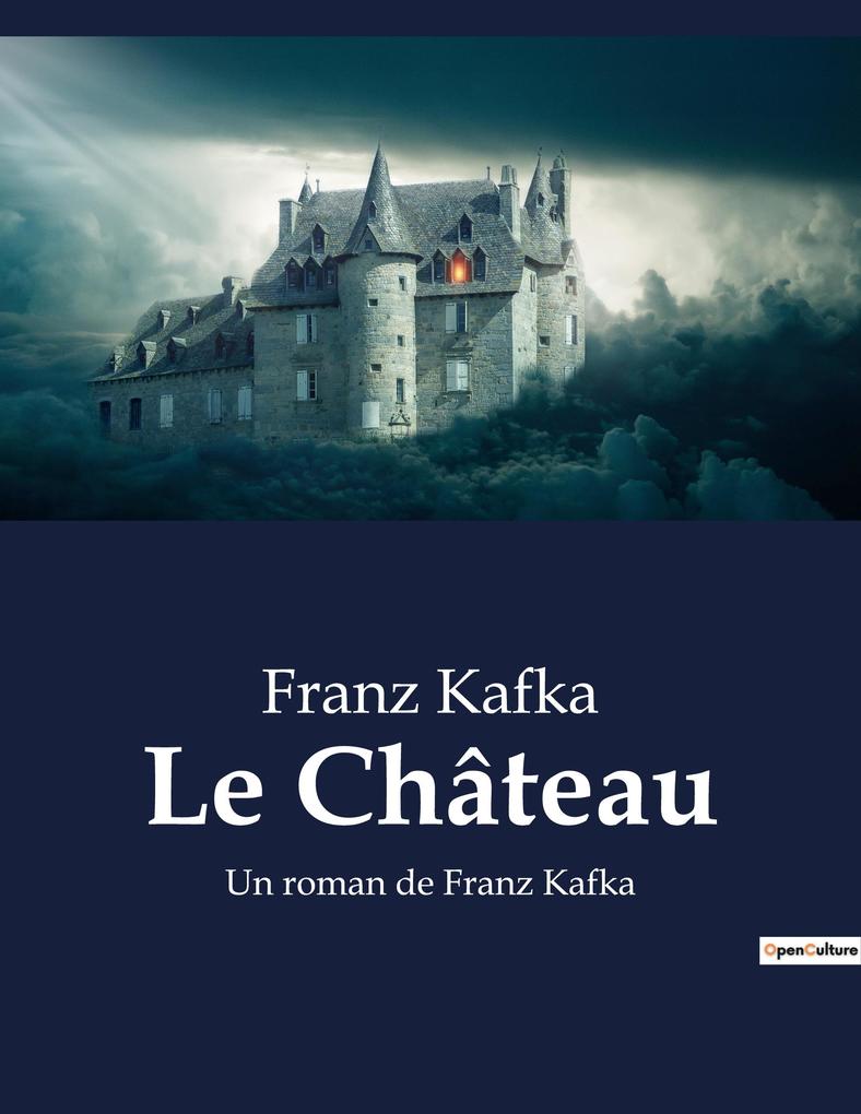 Produktbild: Le Château | Franz Kafka