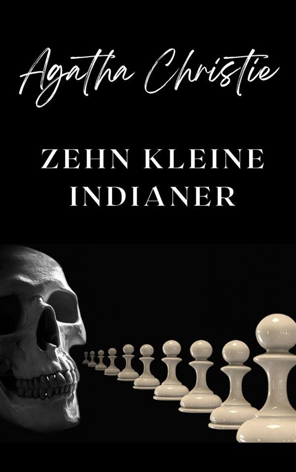 Produktbild: Zehn kleine Negerlein (übersetzt) | Agatha Christie