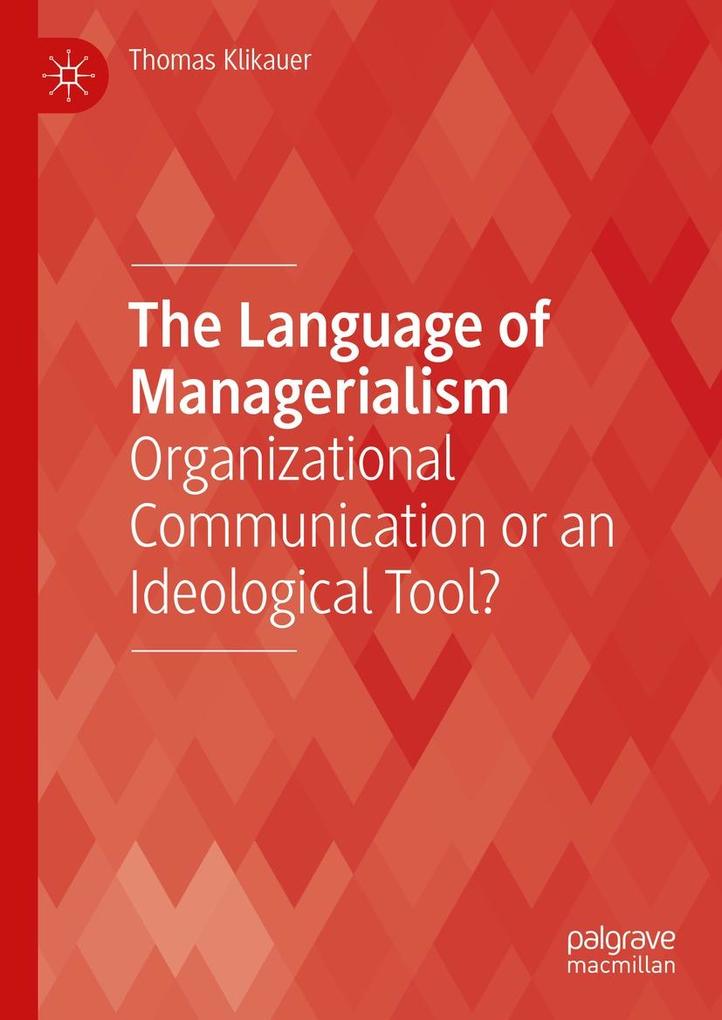 Produktbild: The Language of Managerialism | Thomas Klikauer