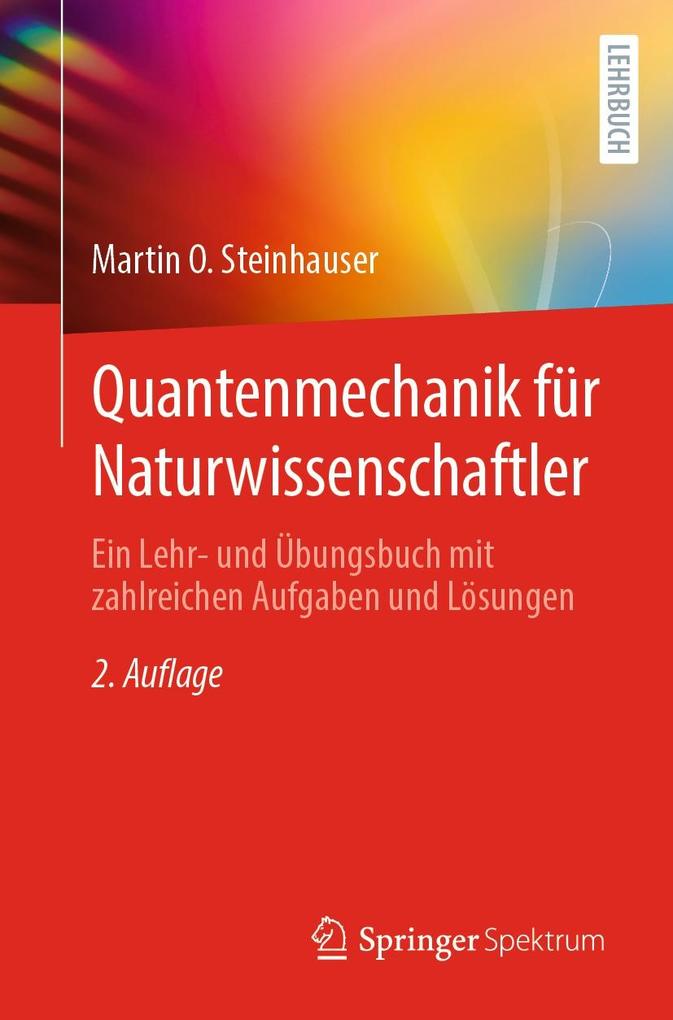 Produktbild: Quantenmechanik für Naturwissenschaftler | Martin O. Steinhauser