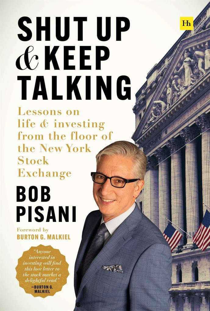 Produktbild: Shut Up and Keep Talking | Bob Pisani