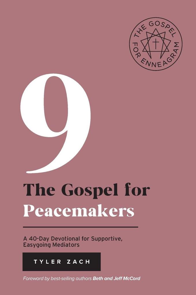 Produktbild: The Gospel for Peacemakers | Tyler Zach