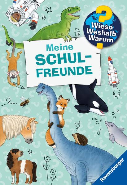 Produktbild: Wieso? Weshalb? Warum? Meine Schulfreunde | Dela Kienle