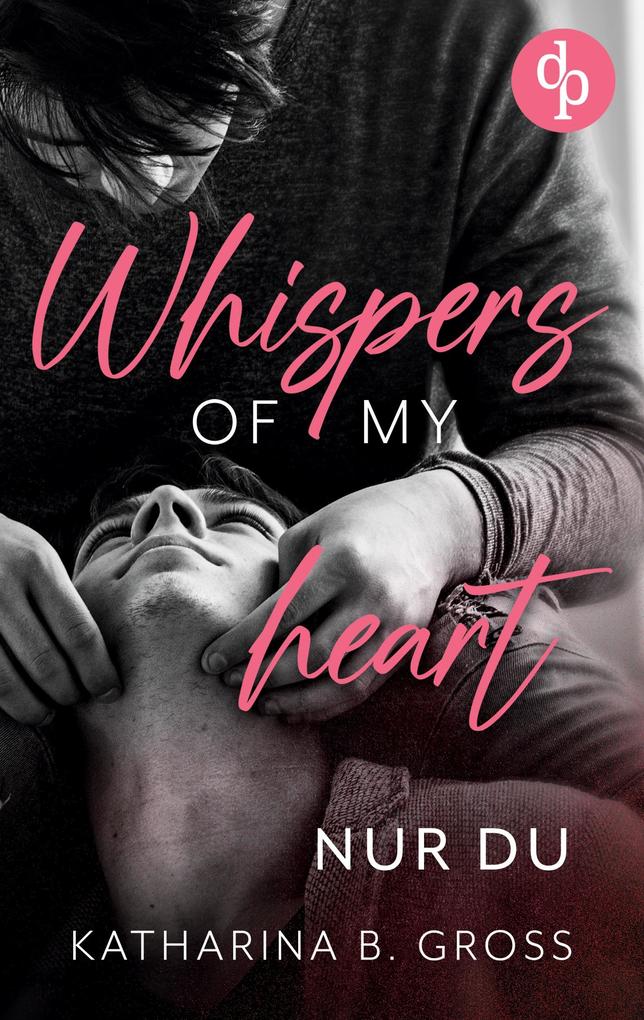 Produktbild: Whispers of my Heart | Katharina B. Gross