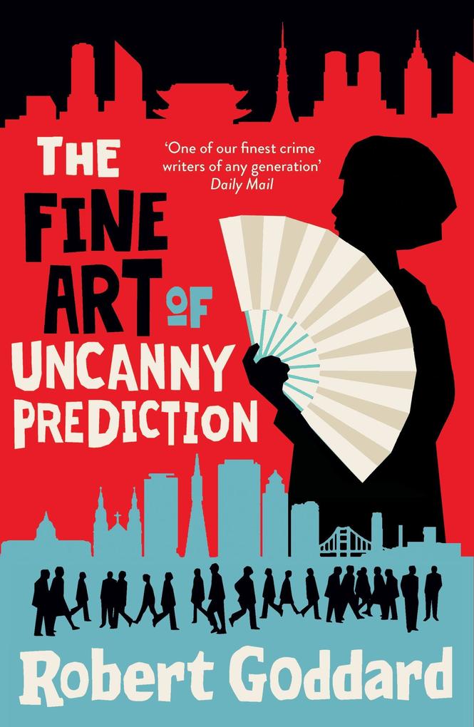 Produktbild: The Fine Art of Uncanny Prediction | Robert Goddard