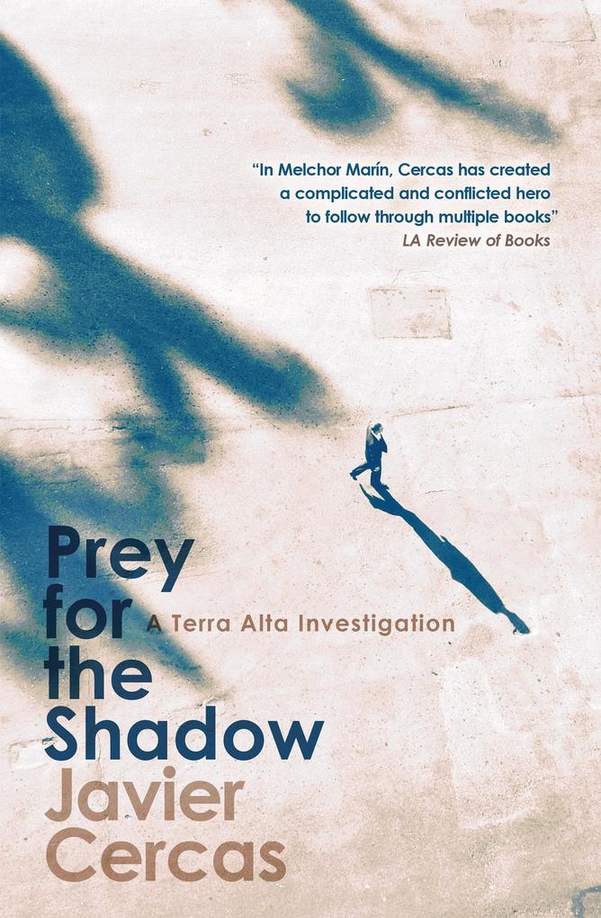 Produktbild: Prey for the Shadow | Javier Cercas