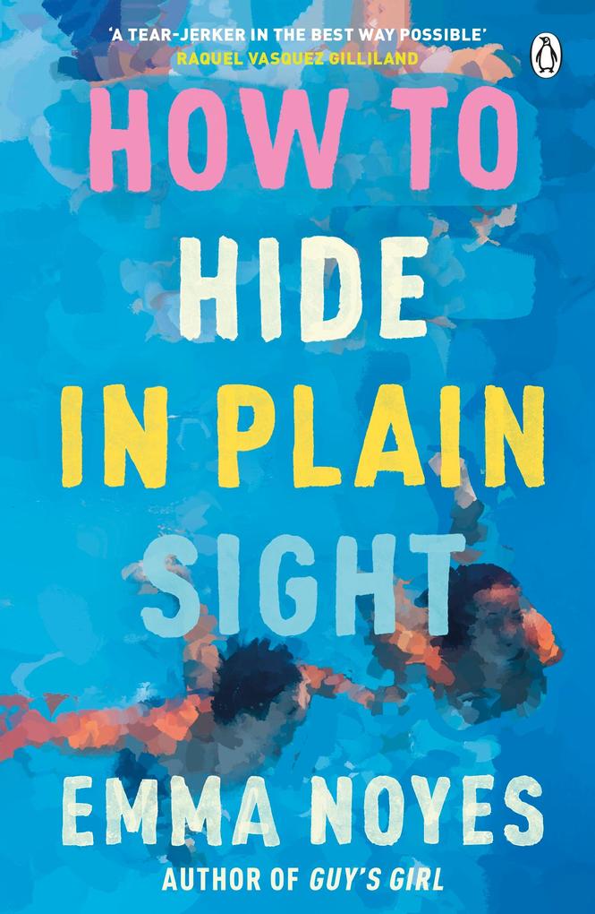 Produktbild: How to Hide in Plain Sight | Emma Noyes