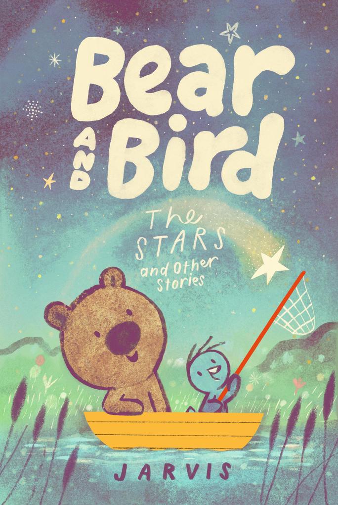 Produktbild: Bear and Bird: The Stars and Other Stories | Jarvis