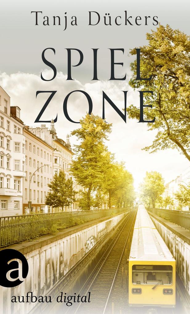 Produktbild: Spielzone | Tanja Dückers