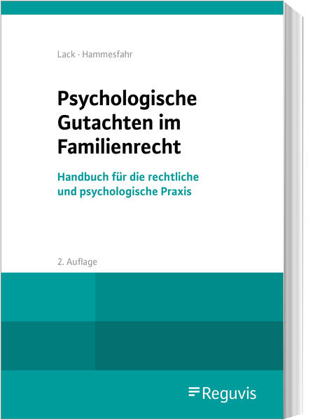 Produktbild: Psychologische Gutachten im Familienrecht | Katrin Lack, Anke Hammesfahr