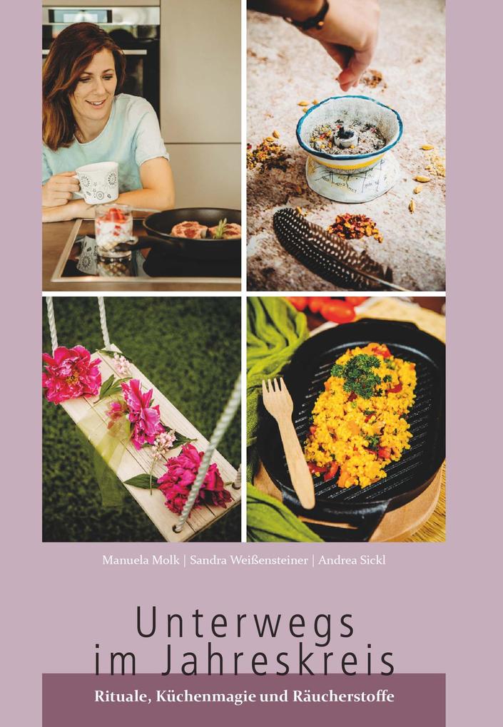 Produktbild: Unterwegs im Jahreskreis | Manuela Molk Sandra Weißensteiner Andrea Sickl