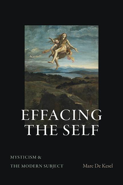 Produktbild: Effacing the Self | Marc De Kesel