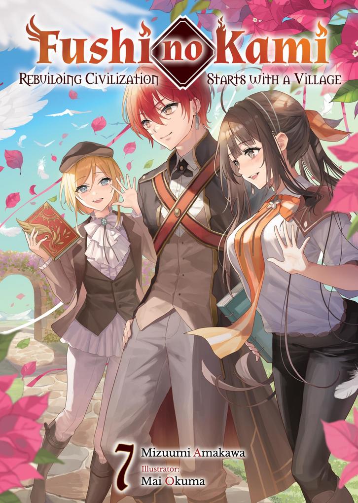 Produktbild: Fushi no Kami: Rebuilding Civilization Starts With a Village Volume 7 | Mizuumi Amakawa