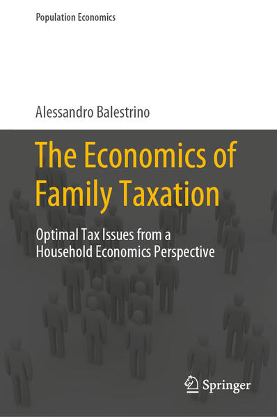 Produktbild: The Economics of Family Taxation | Alessandro Balestrino