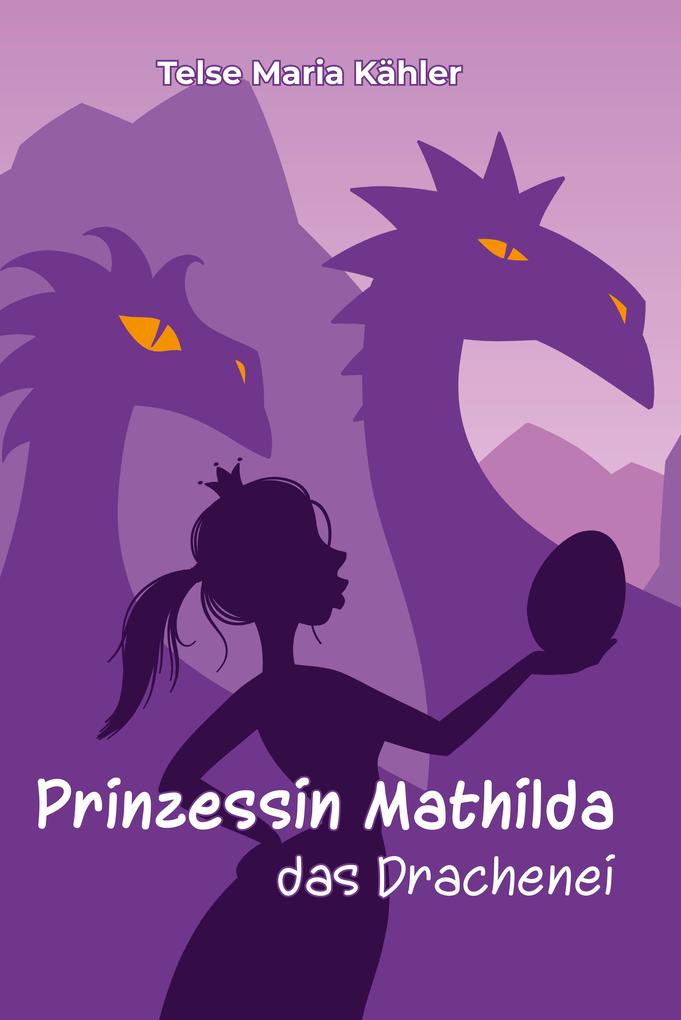 Produktbild: Prinzessin Mathilda | Telse Maria Kähler
