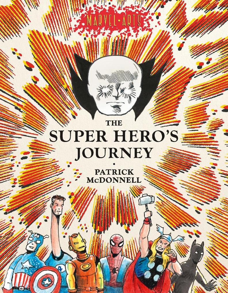 Produktbild: The Super Hero's Journey | Patrick Mcdonnell, Marvel Entertainment