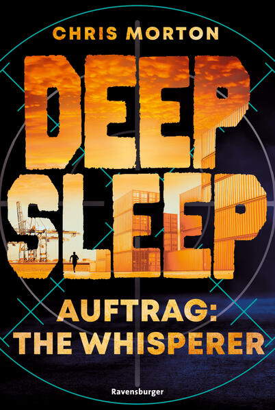Produktbild: Deep Sleep, Band 2 - Auftrag: The Whisperer | Chris Morton