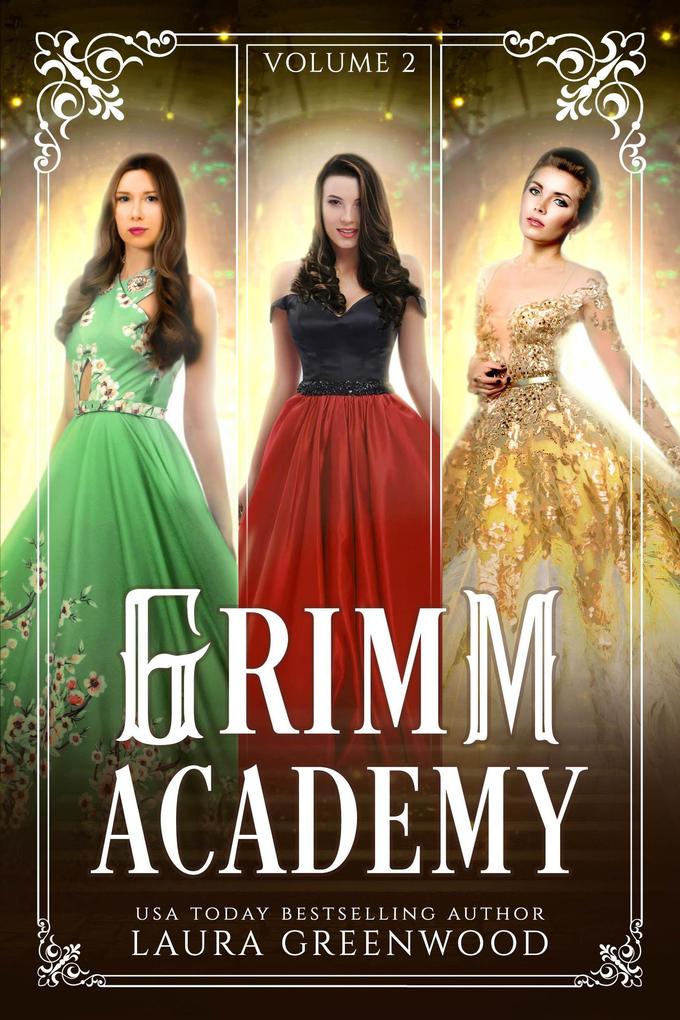 Produktbild: Grimm Academy Volume 2 (Grimm Academy Series) | Laura Greenwood