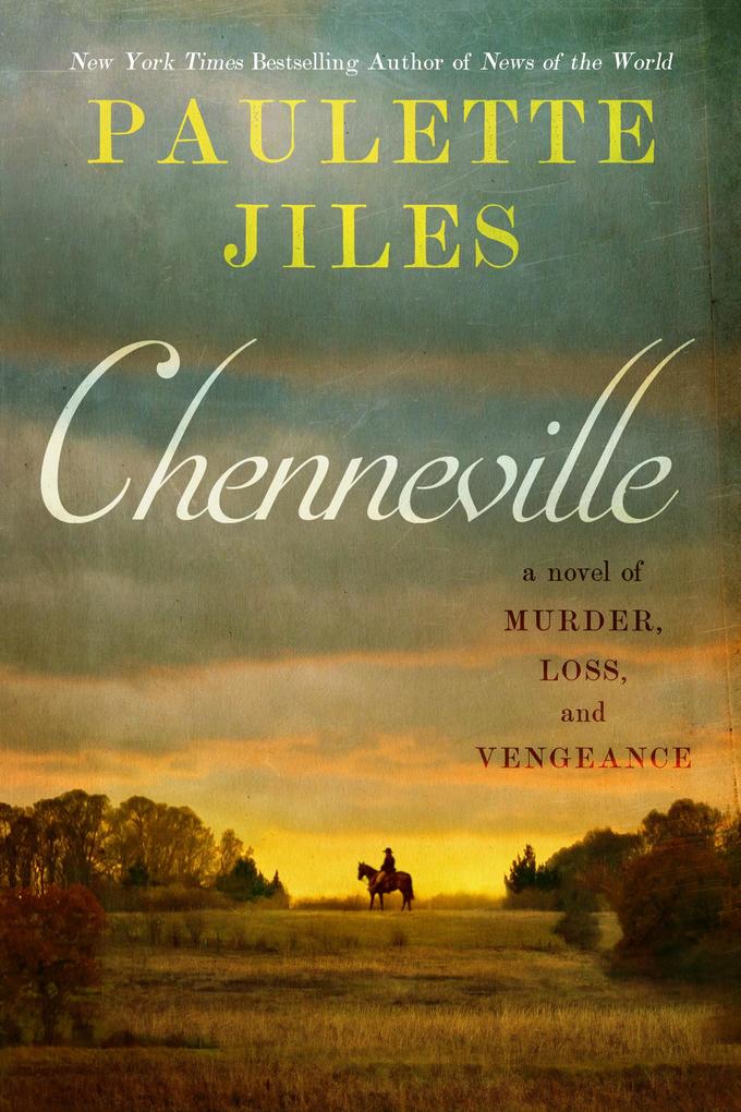 Produktbild: Chenneville | Paulette Jiles