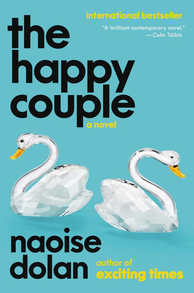 Produktbild: The Happy Couple | Naoise Dolan