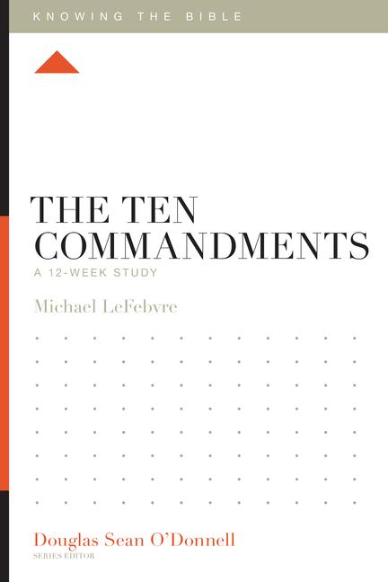 Produktbild: The Ten Commandments | Michael Lefebvre