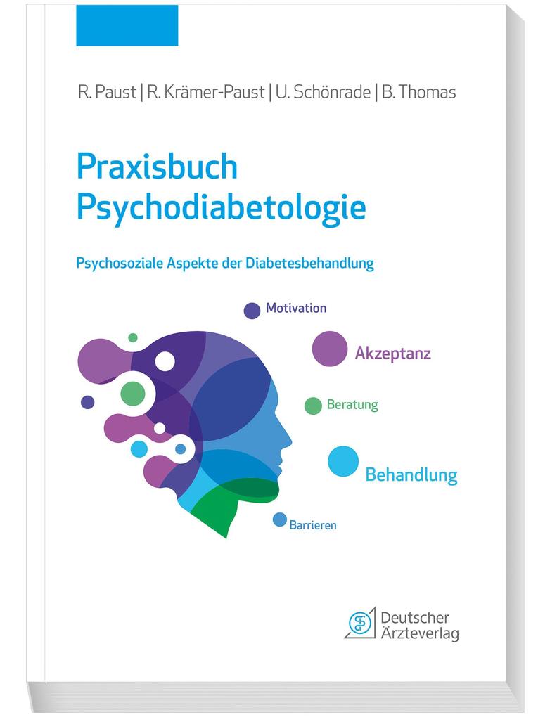 Produktbild: Praxisbuch Psychodiabetologie | Rainer Paust, Renate Rita Krämer-Paust, Uwe Schönrade, Bianca Thomas