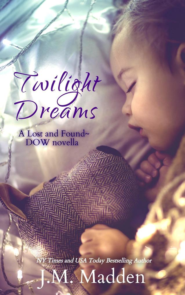 Produktbild: Twilight Dreams (Lost and Found) | J. M. Madden