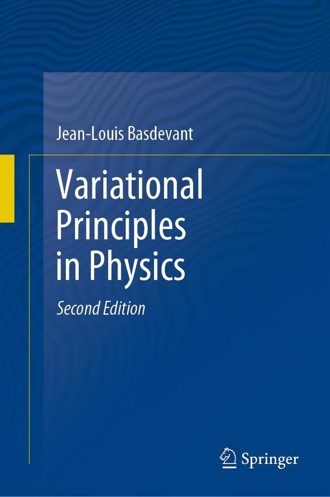 Produktbild: Variational Principles in Physics | Jean-Louis Basdevant