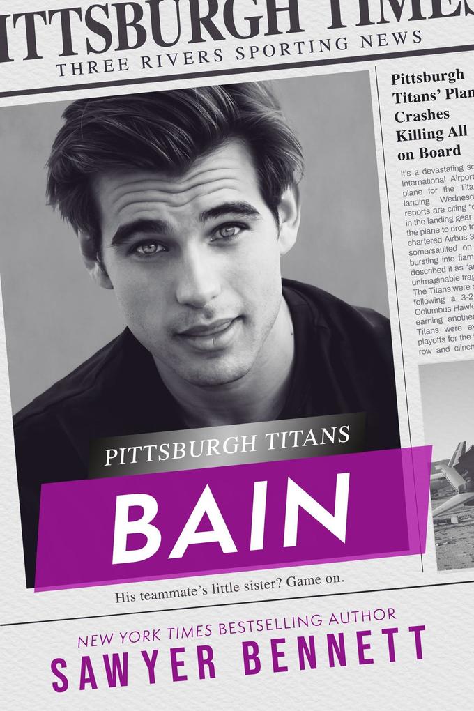 Produktbild: Bain (Pittsburgh Titans, #9) | Sawyer Bennett
