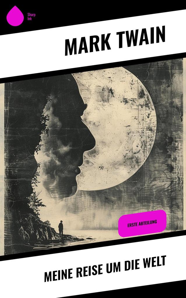 Produktbild: Meine Reise um die Welt | Mark Twain