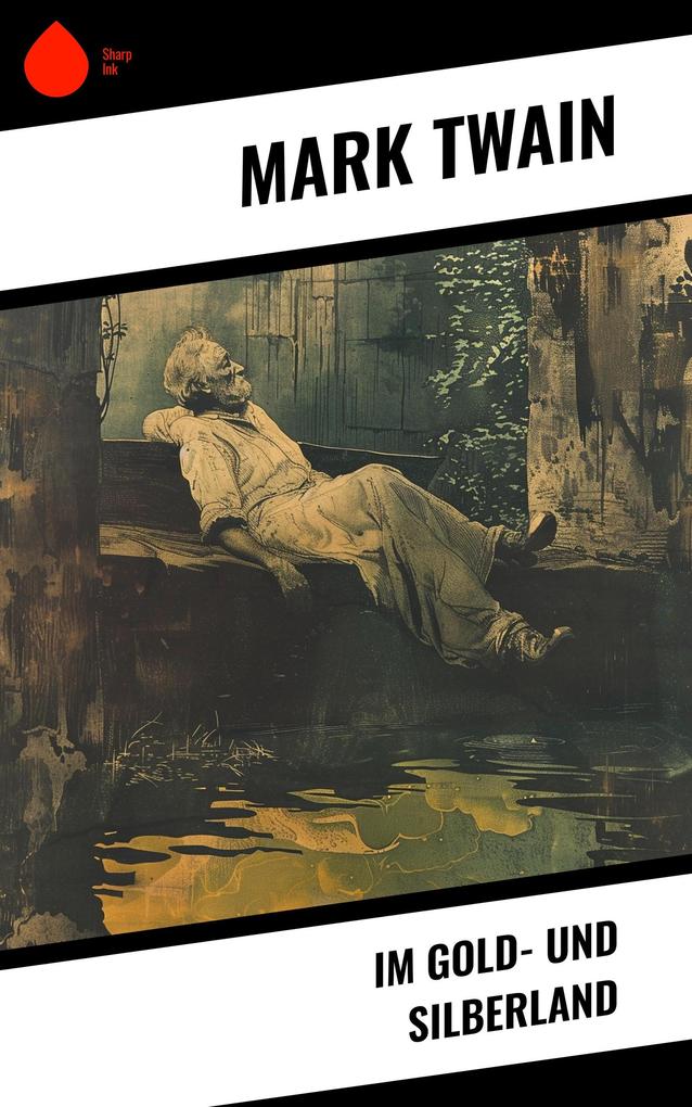 Produktbild: Im Gold- und Silberland | Mark Twain