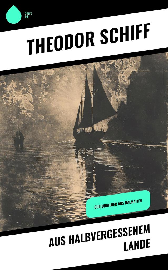 Produktbild: Aus halbvergessenem Lande | Theodor Schiff