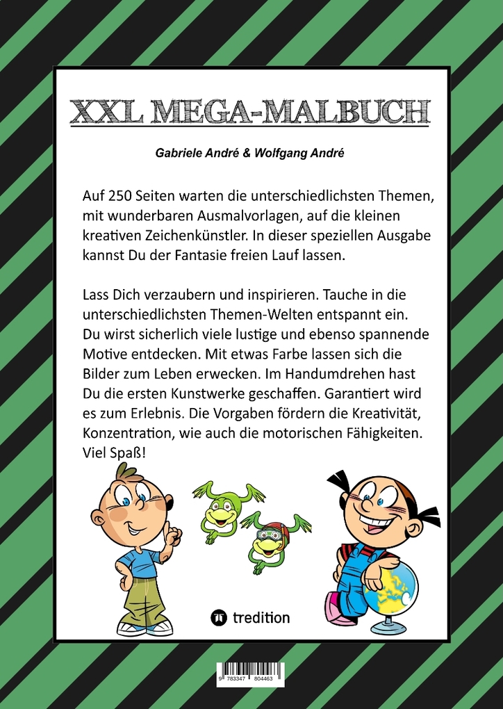 Weitere Ansicht: MEGA MALBUCH - 250 SEITEN - LUSTIGE MOTIVE - SPANNENDE THEMEN - VERSCHIEDENE WELTEN - EIN ABENTEUER FÜR ZEICHNER | Gabriele André, Wolfgang André