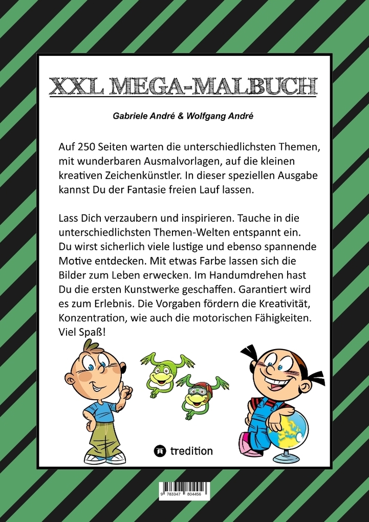 Weitere Ansicht: MEGA MALBUCH - 250 SEITEN - LUSTIGE MOTIVE - SPANNENDE THEMEN - VERSCHIEDENE WELTEN - EIN ABENTEUER FÜR ZEICHNER | Gabriele André, Wolfgang André