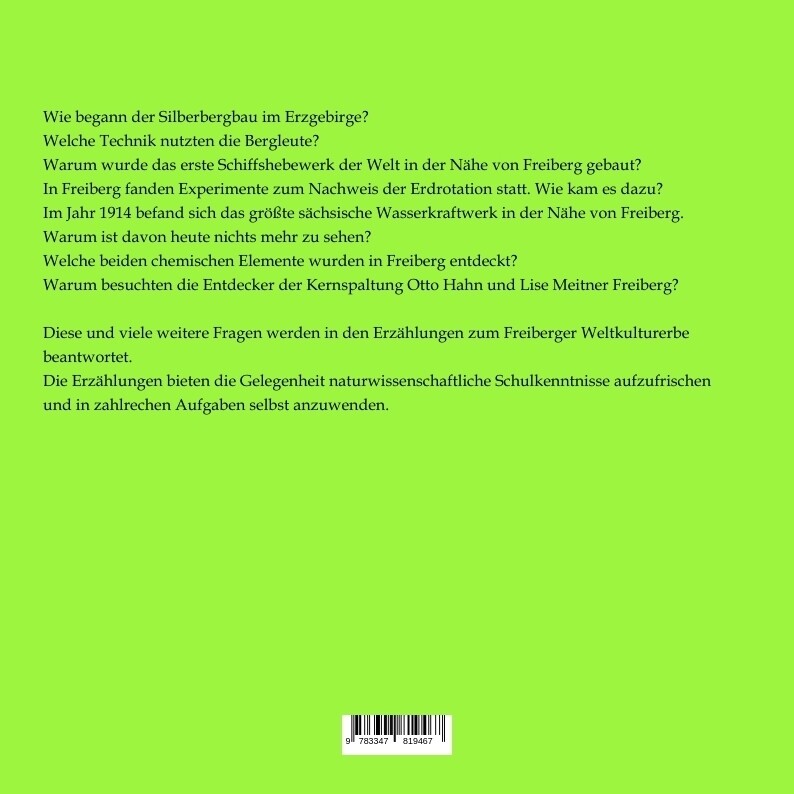 Weitere Ansicht: Naturwissenschaftliche Erzählungen über das Freiberger Weltkulturerbe | Matthias Schubert