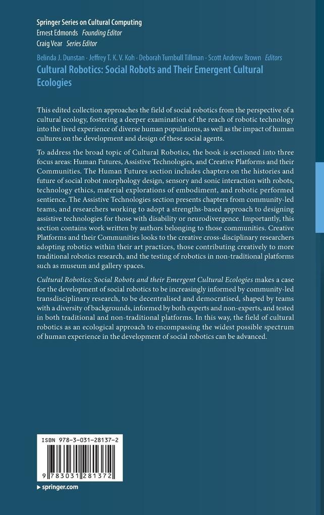 Weitere Ansicht: Cultural Robotics: Social Robots and Their Emergent Cultural Ecologies