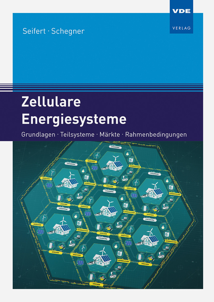Weitere Ansicht: Zellulare Energiesysteme | Joachim Seifert, Peter Schegner