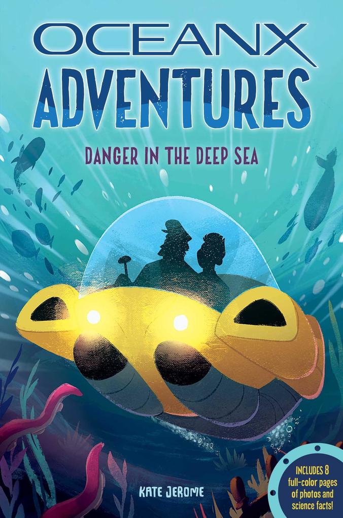 Weitere Ansicht: Danger in the Deep Sea | Kate B Jerome