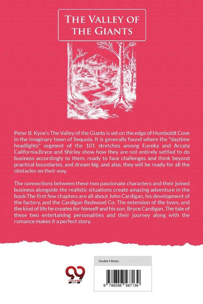 Weitere Ansicht: The Valley of the Giants | Peter B. Kyne