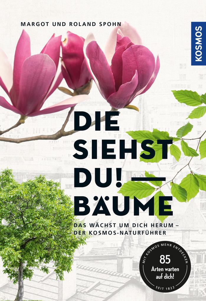 Produktbild: Die siehst du! Bäume | Margot Spohn