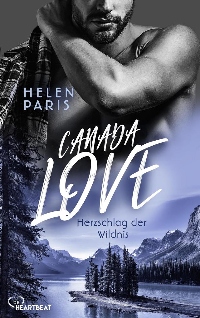 Produktbild: Canada Love - Herzschlag der Wildnis | Helen Paris